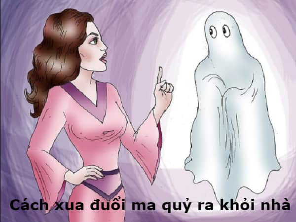Cách đuổi ma ra khỏi nhà